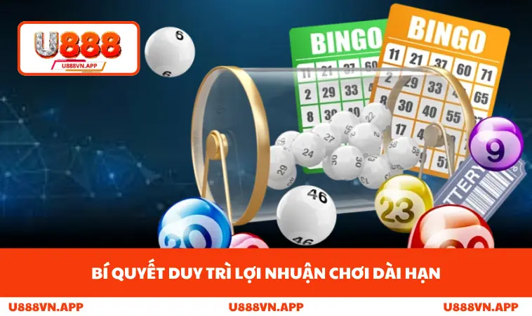 Cách Đánh Lô Xiên Dễ Trúng - Chiến Thuật Thông Minh Với U888 3 Bí quyết duy trì lợi nhuận chơi dài hạn