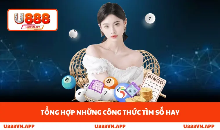 Cách Tính Lô Đề Hiệu Quả - Bí Quyết Tăng Tỷ Lệ Trúng Ở U888 2 Tổng hợp những công thức tìm số hay